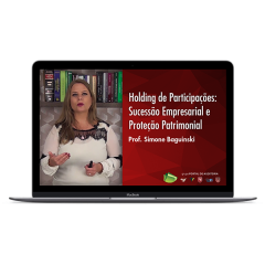 Online - Holding de Participações: Sucessão Empresarial e Proteção Patrimonial